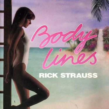 Body Lines by Rick Strauss - album cover