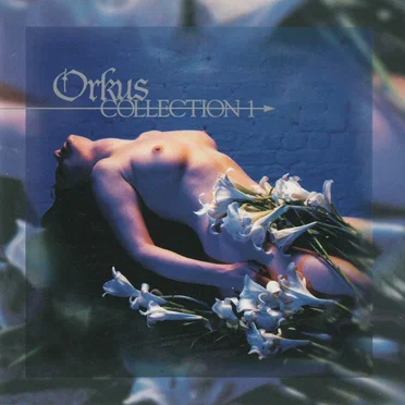 Orkus Collection 1 by Various Artists - album cover