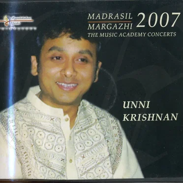 Madrasil Margazhi 2007 - The Music Academy Concerts