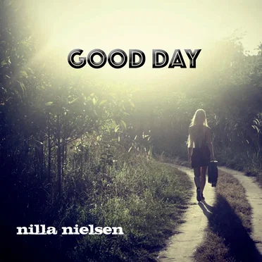 Good Day by Nilla Nielsen - album cover
