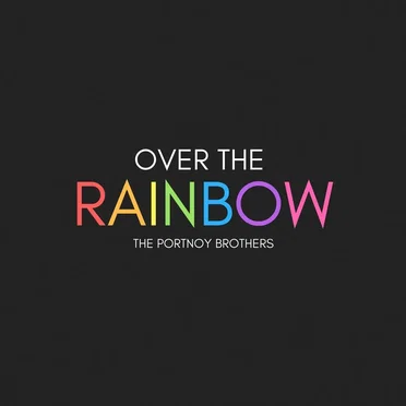 Over the Rainbow by The Portnoy Brothers - album cover