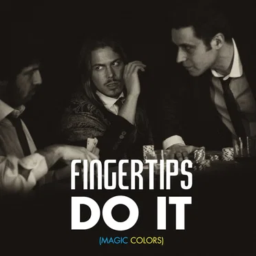 Do It (Magic Colors) by Fingertips - album cover