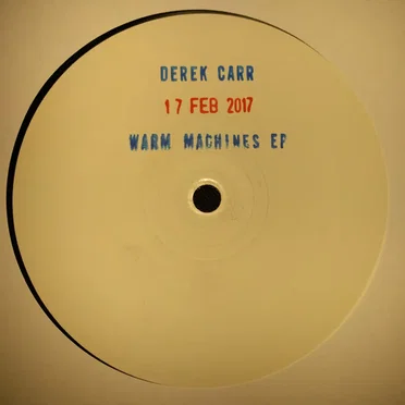 Warm Machines EP by Derek Carr - album cover