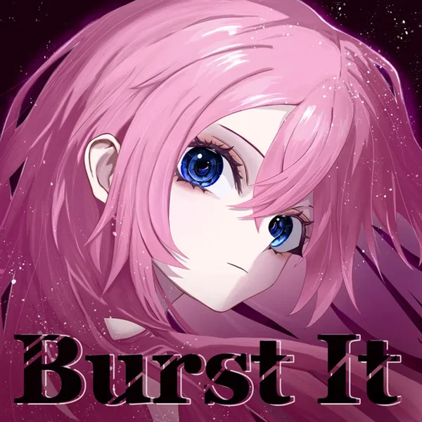 Burst It