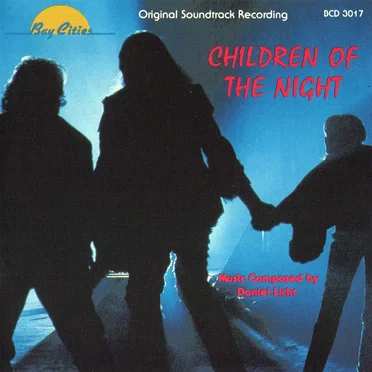 Children of the Night: Original Soundtrack Recording