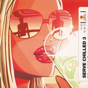 Hed Kandi: Serve Chilled 3 by Various Artists - album cover