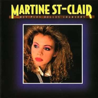 Mes plus belles chansons by Martine St-Clair - album cover