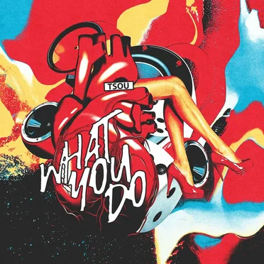 What You Do by tsou - album cover