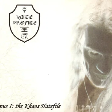 Opus I: The Khaos Hatefile by Hate Profile - album cover
