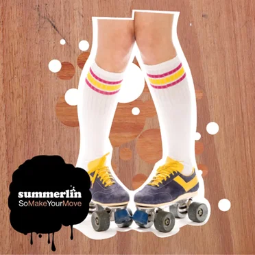 So Make Your Move by Summerlin - album cover