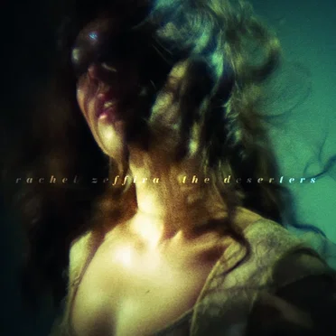 The Deserters by Rachel Zeffira - album cover