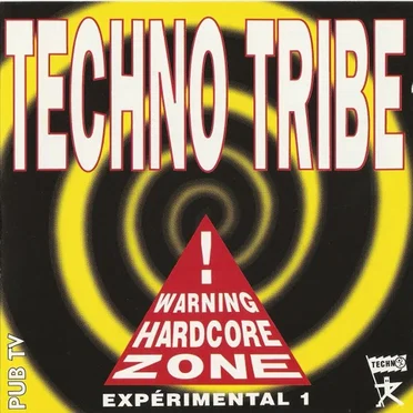 Techno Tribe: Expérimental 1 by Various Artists - album cover