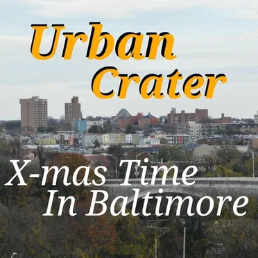 X-Mas Time in Baltimore