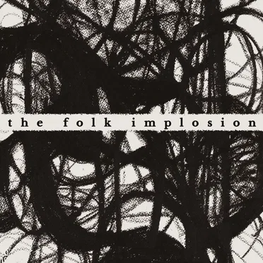 Walk Thru Me by The Folk Implosion - album cover