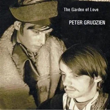 The Garden Of Love by Peter Grudzien - album cover