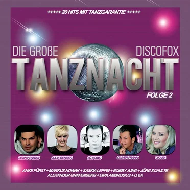 Die große Discofox Tanznacht, Folge 2 by Various Artists - album cover