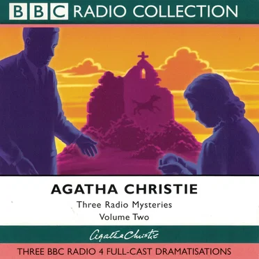 Three Radio Mysteries, Volume Two