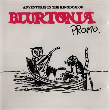 Adventures in the Kingdom of Blurtonia