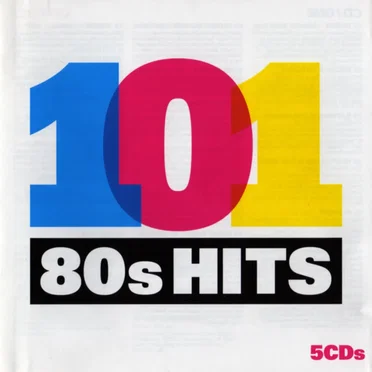 101 80s Hits by Various Artists - album cover