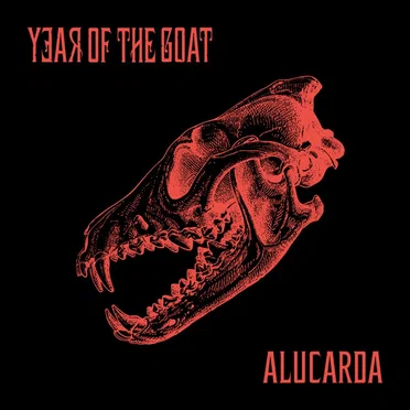 Alucarda by Year Of The Goat - album cover