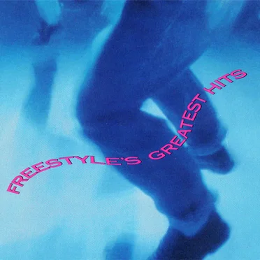 Freestyle's Greatest Hits by Various Artists - album cover