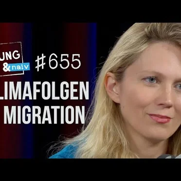 Jung & Naiv #655, „Kira Vinke über Klimafolgen und Migration“ by Tilo Jung - album cover