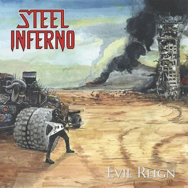 Evil Reign by Steel Inferno - album cover