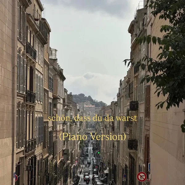 Schön, dass du da warst (Piano Version)