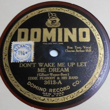 Don't Wake Me Up Let Me Dream / Sleepy Time Gal