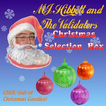 Christmas Selection Box by MJ Hibbett & The Validators - album cover