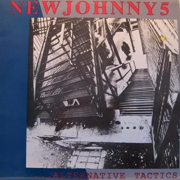 ...Alternative Tactics by New Johnny 5 - album cover