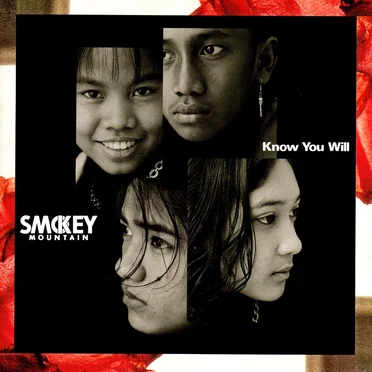Know You Will by Smokey Mountain - album cover