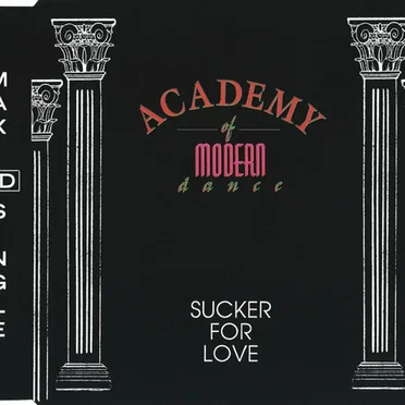 Sucker for Love by Academy Of Modern Dance - album cover