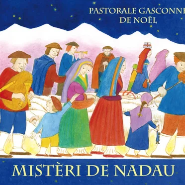 Pastorale gasconne de noël by Mistèri de Nadau - album cover