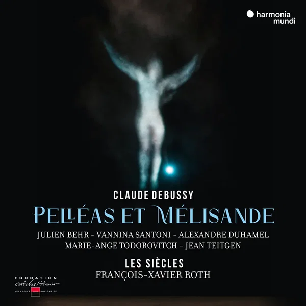 Pelléas et Mélisande