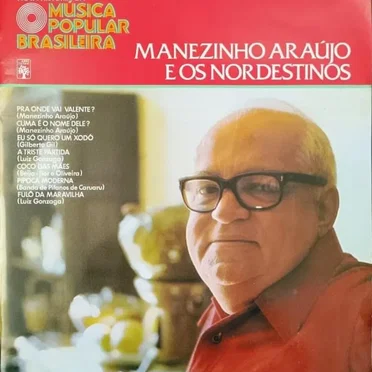 Nova História Da Música Popular Brasileira - Manezinho Araújo E Os Nordestinos by Various Artists - album cover