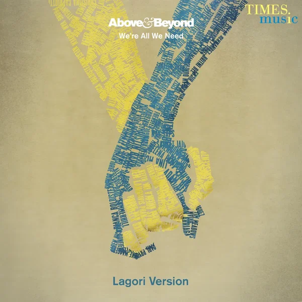 We’re All We Need (Lagori version)