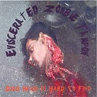 Good Head Is Hard to Find by Eviscerated Zombie Tampon - album cover