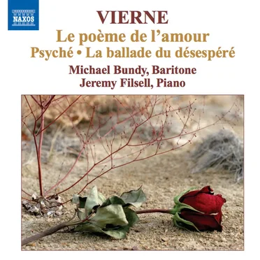 Le Poème de l'amour / Psyché / La Ballade du désespéré
