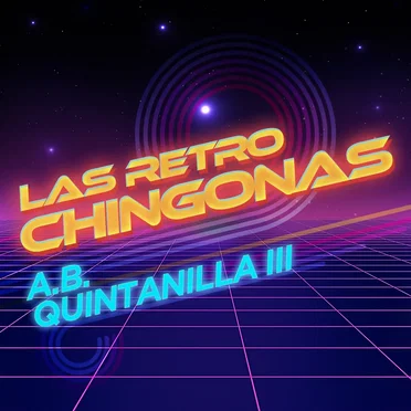 Las retro chingonas