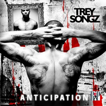 Anticipation by Trey Songz - album cover