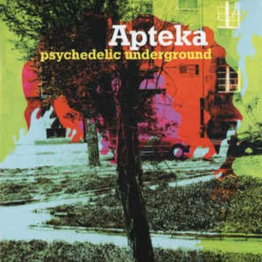Psychedelic Underground by Apteka - album cover