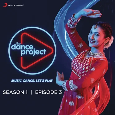 The Dance Project (Season 1: Episode 3) by Various Artists - album cover