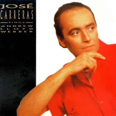 José Carreras Sings Andrew Lloyd Webber