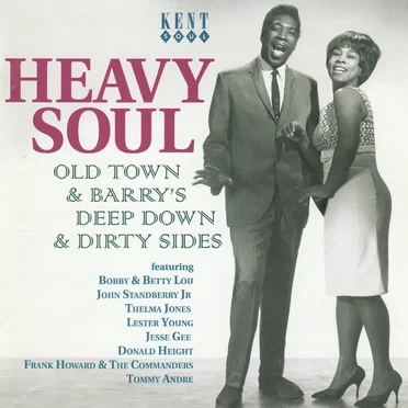 Heavy Soul: Old Town & Barry’s Deep Down & Dirty Sides by Various Artists - album cover
