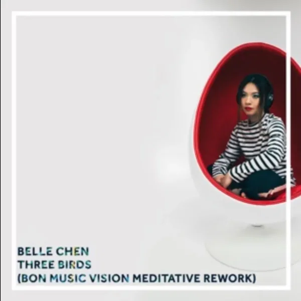Three Birds (Bon Meditative Rework)