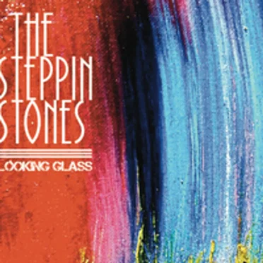 Looking Glass by Hannah Wicklund & The Steppin Stones - album cover