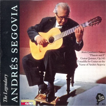The Segovia Collection, Volume 8: Castelnuovo-Tedesco: “Platero and I” / Guitar Quintet op. 143