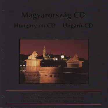 Magyarország CD - Hungary on CD - Ungarn-CD by Various Artists - album cover