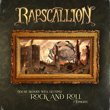 (You’re Bloody Well Getting) Rock and Roll (Tonight)